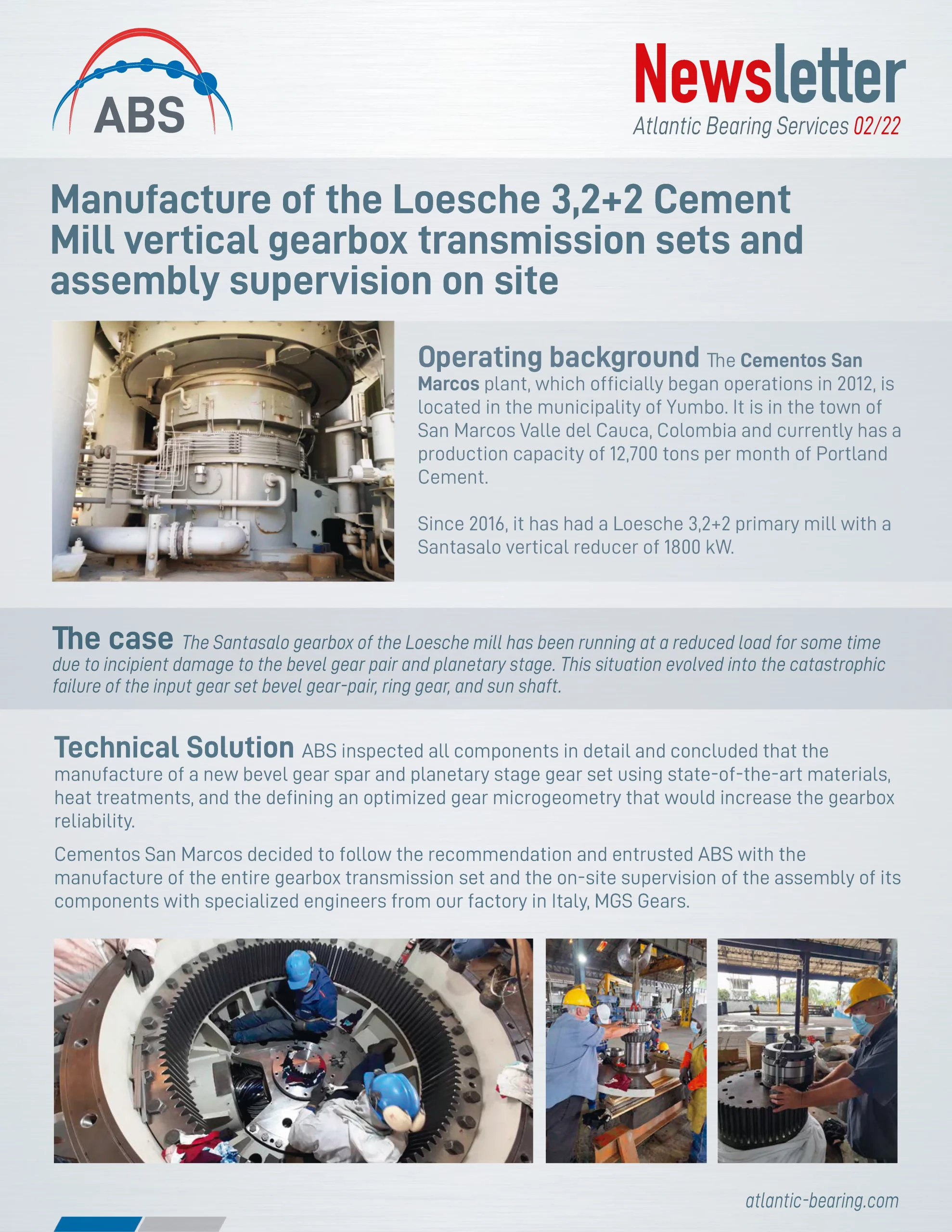 Manufacture of the Loesche 3.2+2 Cement Mill vertical gearbox transmission set and supervision of assembly on location